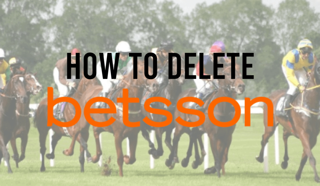 How To Delete a Betsson Account 1 How To Delete A Betsson Account