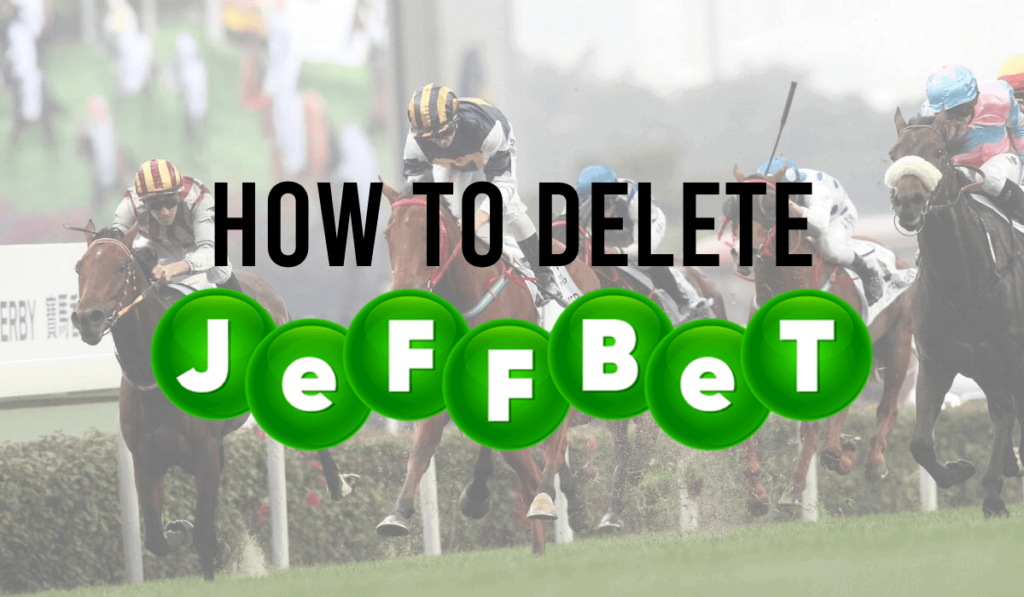 How To Delete a Jeffbet Account 1 How To Delete A Jeffbet Account