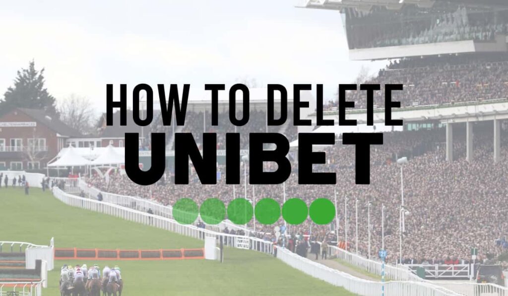How To Delete a Unibet Account 1 How to delete Unibet Account