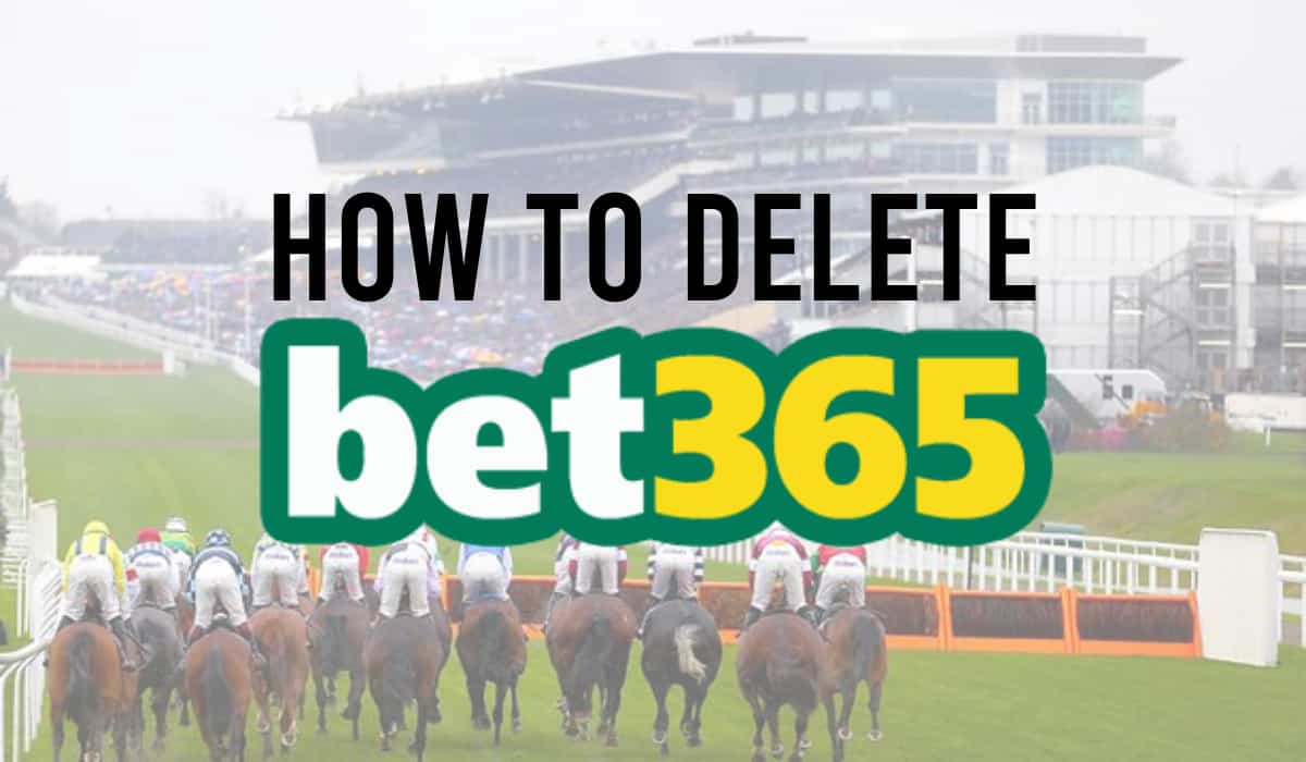 How To Delete a bet365 Account